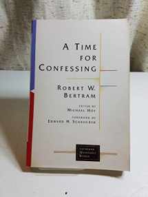 9780802824615-0802824617-A Time for Confessing (Lutheran Quarterly Books)