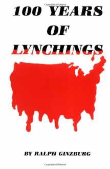 9780933121188-0933121180-100 Years of Lynchings
