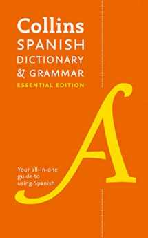 9780008183677-0008183678-Collins Spanish Dictionary & Grammar: Essential Edition (Collins Essential Editions)