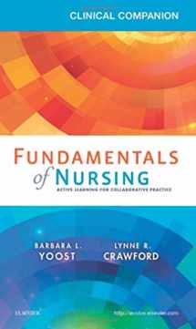 9780323371339-0323371337-Clinical Companion for Fundamentals of Nursing: Active Learning for Collaborative Practice