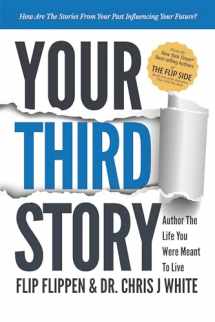 9781532078019-1532078013-Your Third Story: Author the Life You Were Meant to Live