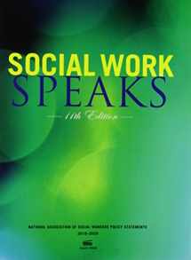 9780871015266-0871015269-Social Work Speaks, 11th Edition: NASW Policy Statement- 2018-2020