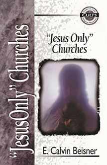 9780310488712-0310488710-Jesus Only Churches