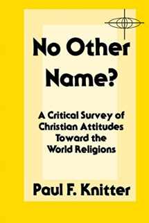 9780883443477-0883443473-No Other Name? (American Society of Missiology)