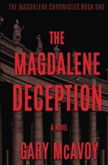 9780990837640-0990837645-The Magdalene Deception (The Magdalene Chronicles)