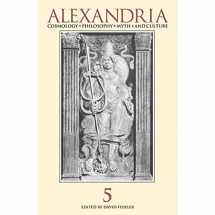9781890482756-1890482757-Alexandria 5: The Journal of Western Cosmological Traditions