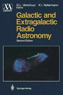 9780387977355-038797735X-Galactic and Extragalactic Radio Astronomy (Springer Study Edition) (Astronomy and Astrophysics Library)