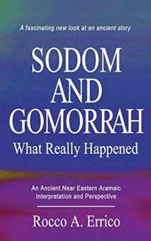 9780976008095-0976008092-SODOM AND GOMORRAH: What Really Happened