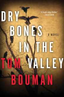 9780393243024-0393243028-Dry Bones in the Valley: A Novel (The Henry Farrell Series, 1)