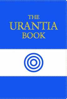 9780911560138-0911560130-The Urantia Book: Revealing the Mysteries of God, the Universe, World History, Jesus, and Ourselves