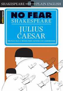 9781586638474-1586638475-Julius Caesar (No Fear Shakespeare) (Volume 4)