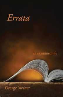 9780300080957-0300080956-Errata: An Examined Life
