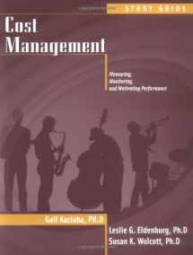 9780471655657-0471655651-Cost Management, Problem Solving Guide: Measuring, Monitoring, and Motivating Performance [Study Guide]