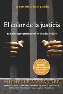 9781620972748-1620972743-El color de la justicia: La nueva segregación racial en Estados Unidos (Spanish Edition)