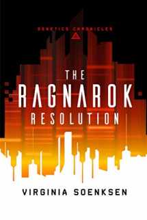 9781620062791-1620062798-The Ragnarok Resolution (Genetics Chronicles)
