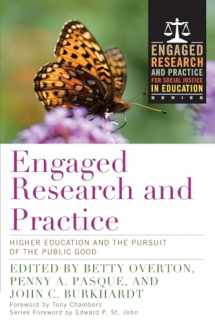 9781620364406-1620364409-Engaged Research and Practice (Engaged Research and Practice for Social Justice in Education)