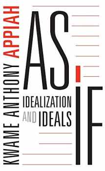 9780674237711-0674237714-As If: Idealization and Ideals
