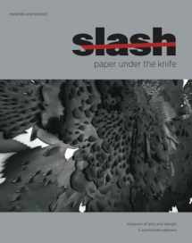 9788874395293-8874395299-Slash: Paper Under the Knife