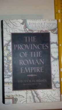 9780760701454-0760701458-The Provinces of the Roman Empire, from Caesar to Diocletian