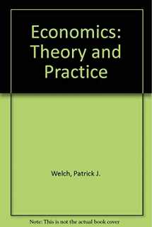 9780030066481-0030066484-Economics: Theory & Practice.