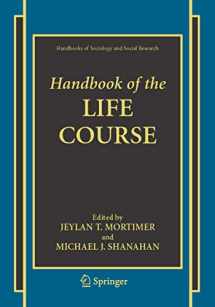 9780387324579-0387324577-Handbook of the Life Course (Handbooks of Sociology and Social Research)
