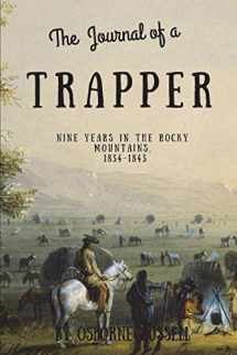 9781980579588-198057958X-Journal of a Trapper (Illustrated): Nine Years in the Rocky Mountains, 1834-1843