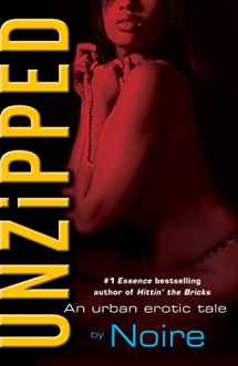 9780345508799-0345508793-Unzipped: An Urban Erotic Tale