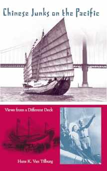 9780813049212-0813049210-Chinese Junks on the Pacific: Views from a Different Deck (New Perspectives on Maritime History and Nautical Archaeology)