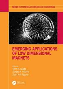 9781032048741-1032048743-Emerging Applications of Low Dimensional Magnets (Series in Materials Science and Engineering)