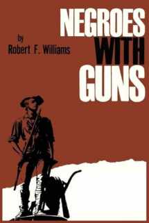 9781614274117-1614274118-Negroes with Guns