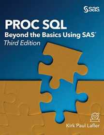 9781642951929-1642951927-Proc SQL: Beyond the Basics Using SAS, Third Edition
