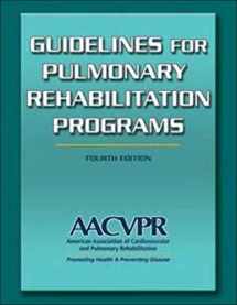 9780736096539-0736096531-Guidelines for Pulmonary Rehabilitation Programs