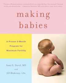 9780316024501-0316024503-Making Babies: A Proven 3-Month Program for Maximum Fertility