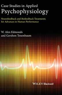 9780470971734-0470971738-Case Studies in Applied Psychophysiology: Neurofeedback and Biofeedback Treatments for Advances in Human Performance