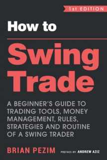 9781726631754-1726631753-How To Swing Trade