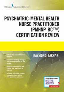 9780826179425-0826179428-The Psychiatric-Mental Health Nurse Practitioner Certification Review Manual – Mental Health Book Uses Outline Format, Highlights Psychiatric Nurse Practitioner Board Certification Practice Exam