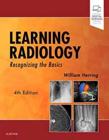 9780323567299-0323567290-Learning Radiology: Recognizing the Basics