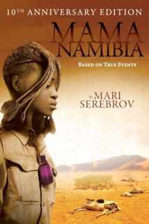 9781624870705-1624870708-Mama Namibia: Based on True Events