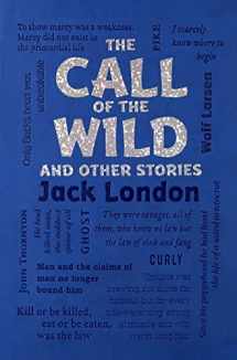 9781626864665-1626864667-The Call of the Wild and Other Stories (Word Cloud Classics)