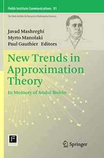 9781493992485-1493992481-New Trends in Approximation Theory: In Memory of André Boivin (Fields Institute Communications, 81)