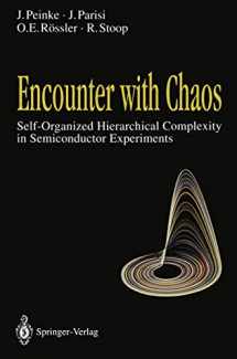 9783540558453-3540558454-Encounter with Chaos: Self-Organized Hierarchical Complexity in Semiconductor Experiments