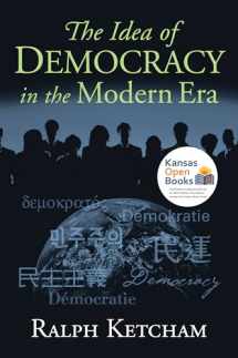 9780700613342-070061334X-The Idea of Democracy in the Modern Era