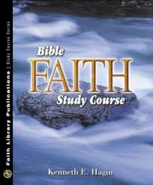 9780892760831-0892760834-Bible Faith Study Course