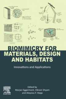 9780128210536-0128210532-Biomimicry for Materials, Design and Habitats: Innovations and Applications