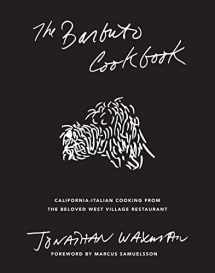 9781419747632-1419747630-The Barbuto Cookbook: California-Italian Cooking from the Beloved West Village Restaurant