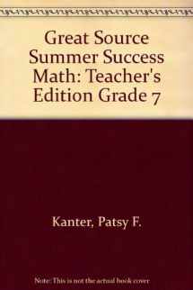9780669484465-0669484466-Great Source Summer Success Math: Teacher's Edition Grade 7