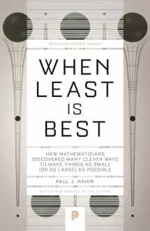 9780691218762-0691218765-When Least Is Best: How Mathematicians Discovered Many Clever Ways to Make Things as Small (or as Large) as Possible (Princeton Science Library, 114)