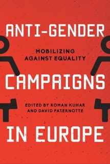 9781783489992-1783489995-Anti-Gender Campaigns in Europe: Mobilizing against Equality