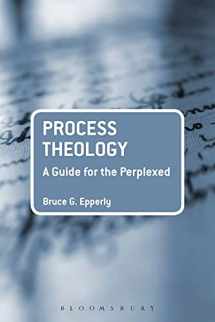 9780567596697-0567596699-Process Theology: A Guide for the Perplexed (Guides for the Perplexed)
