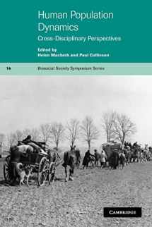 9780521004688-0521004683-Human Population Dynamics: Cross-Disciplinary Perspectives (Biosocial Society Symposium Series, Series Number 14)